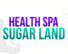 ReVitaLife Health Spa - Your Wellness & Rejuvenation Destination in Sugar Land